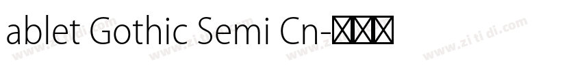 ablet Gothic Semi Cn字体转换